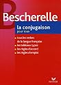Bescherelle: La Conjugaison Pour Tous (French Edition)