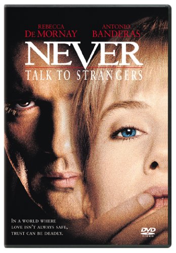 Never Talk to Strangers under The Dvd Store