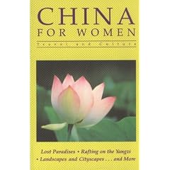 China for Women: Travel and Culture (Spinifex Travel & Culture)