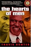 The Hearts of Men: A Novel