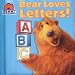 Bear Loves Letters (Bear in the Big Blue House)