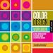 Color Design Workbook: A Real-World Guide to Using Color in Graphic Design