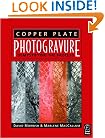 Copper Plate Photogravure: Demystifying the Process