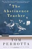 The Abstinence Teacher (Reading Group Gold)