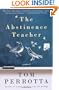 The -Abstinence Teacher (Reading Group Gold)