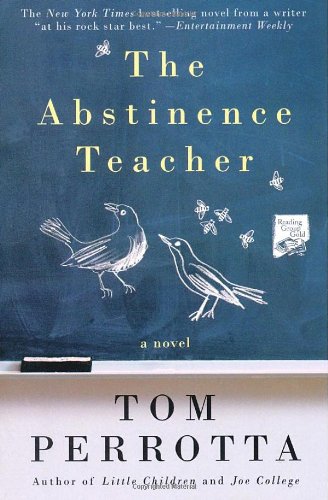 The -Abstinence Teacher (Reading Group Gold)