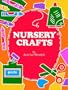 Nursery Crafts