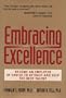 Embracing Excellence: Become the Employer of Choice to Attract and Keep the Best Talent