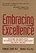 Books : Embracing Excellence: Become the Employer of Choice to Attract and Keep the Best Talent