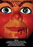 The Dummy (Bloody Anniversary)