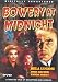 Bowery At Midnight [Slim Case]