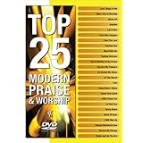 Top 25 Modern Praise and Worship