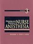 Principles and Practice of Nurse Anesthesia (3rd Edition)