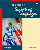 The World of Scripting Languages,
David Barron