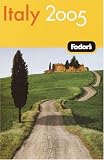 Fodors Italy 2005 (Fodors Gold Guides)