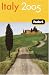 Fodor's Italy 2005 (Fodor's Gold Guides)