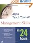 Alpha Teach Yourself Management Skills in 24 Hours