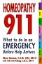 Homeopathy 911: What To Do In An Emergency Before Help Arrives