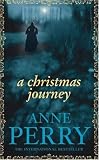 A Christmas Journey Anne Perry