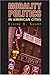 Morality Politics in American Cities (Studies in Government and Public Policy)