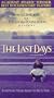 The Last Days [VHS]