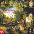 A la Gloire de la Venerie