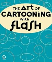 The Art of Cartooning with Flash