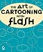 The Art of Cartooning with Flash
