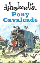 Thelwell's Pony Cavalcade