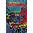 Batman: Knightfall, Part Three: KnightsEnd
