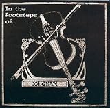 In the Footsteps of Coleman (UK Import) - Martin Wynne,Fred Finn,Peter Horan,Michael Gorman,Dervish,Seamus O'Dowd,John McEvoy,Felix Dolan,Seamus Tansey,Paddy Killoran,James Morrison,Catherine McEvoy,Jim Donoghue,Matt Molloy,Paddy Sweeney,Harry McGowan,Various Artists Michael Coleman