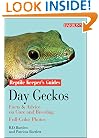 Day Geckos: Facts & Advice on Care and Breeding (Reptile Keeper's Guide)
