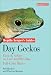 Day Geckos: Facts & Advice on Care and Breeding (Reptile Keeper's Guide)
