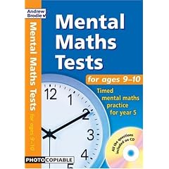Mental Maths Tests for Ages 9-10: Timed Mental Maths Practice for Year 5 (Mental Maths Tests)