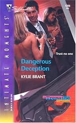Dangerous Deception (Silhouette Intimate Moments No. 1306)(the Tremaine Tradition series)