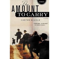 The Amount to Carry: Stories