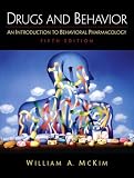 Drugs and Behavior: An Introduction to Behavioral Pharmacology