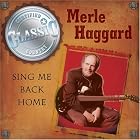 Sing Me Back Home by Merle Haggard