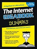 The Internet GigaBook for Dummies (For Dummies)