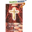 The Cruciality of the Cross (Biblical Classics Library)