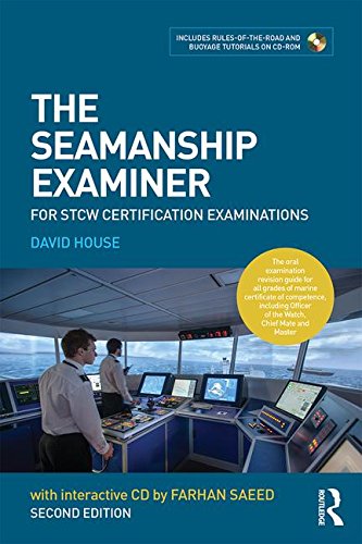 The Seamanship Examiner: For Stcw Certification Examinations