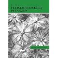 Fleischfressende Pflanzen