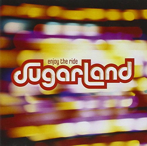 SUGARLAND - Promo Only Country Radio, November 2007 - Zortam Music