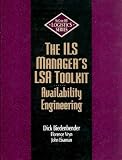 The ILS Manager's LSA Toolkit: Availability Engineering