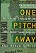 Book One Pitch Away: The Players' Stories of the 1986 League Championships and World Series