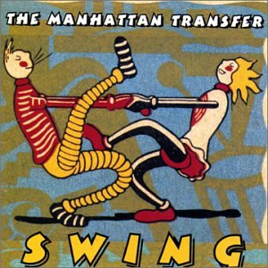 Manhattan Transfer - Choo Choo Ch