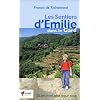 LES SENTIERS D'EMILIE DANS LE GARD