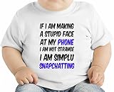 If I Am Making A Stupid Face At My Phone Slogan オーガニックベビーTシャツ 12 - 18 Months