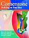 Books : Cornerstone: Building on Your Best, Concise, and Video Cases on CD-ROM Package (4th Edition)