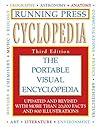 Running Press Cyclopedia: The Ultimate Visual Reference Tool (Running Press Cyclopedia: The Portable Visual Encyclopedia)